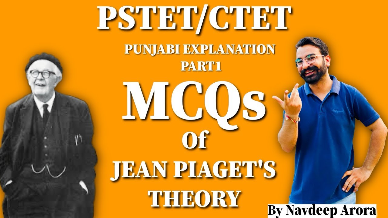 Jean Piaget Theory 20 MCQs | PSTET CDP | Punjabi Explanation | Psychology