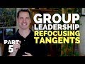 Group Leadership Skills: Part 5