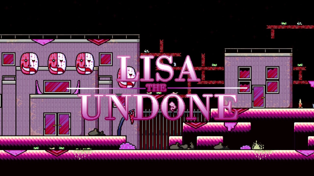 S*x is Strange - LISA: The Undone