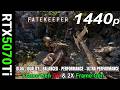 RTX 5070 Ti + Ryzen 7 5800X3D - Fatekeeper - 1440p MAX | No FG & 2X FG | DLAA - Ultra Performance
