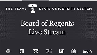 Texas State University System Board of Regents Meeting - May 16th, 2024