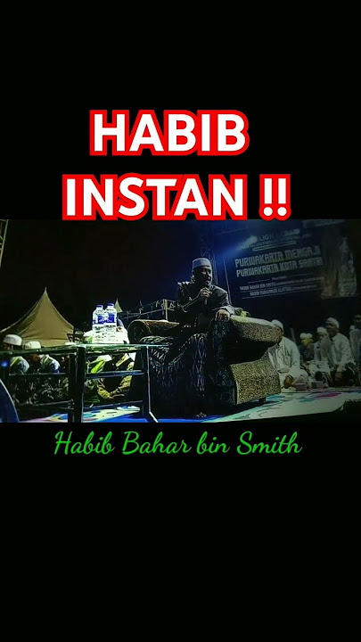 Ceramah Menggema Habib Bahar bin Smith, Banyak Habib instan #habibbahar #habibbaharbinsmith #fyp