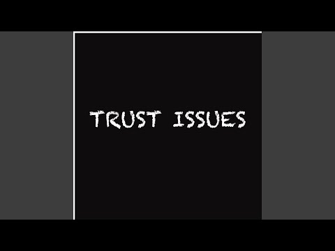 Guarda Trust Issues (feat. Shalom Dubas) su YouTube