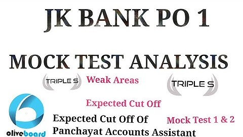MOCK TEST ANALYSIS - JK BANK PO 1 || Expected Cut Off || How To Improve Weak Areas ||