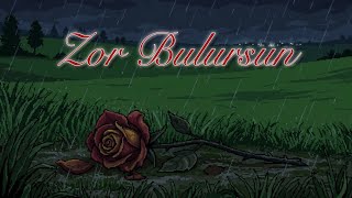 Şehraz - Zor Bulursun 