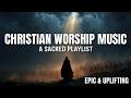 Divine Encounter Worship Music | Christian Instrumental Piano for Prayer &amp; Meditation