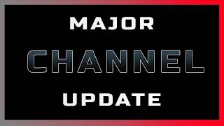 MAJOR Channel UPDATE | Future Plans, Rebranding, Dead Space + More!