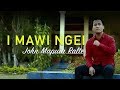 I mawi ngei   john mapuia ralte