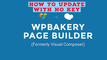 How to Update WP Bakery Page Builder Plugin with no key