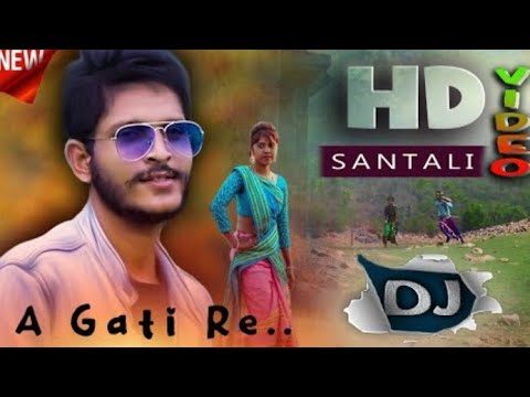 A Gati Re Santali DanceNew Santali Dj Song 2021   New Santhali Video 2021   Mix By Dj Subroto