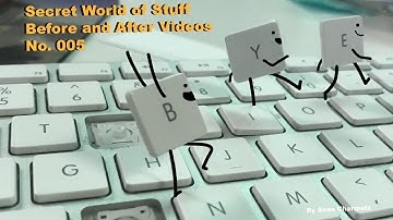 Secret World of Stuff Before and After Videos No. 005