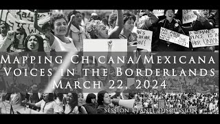 Mapping Chicana History: Session 1- Panel Discussion