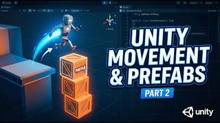Unity Basics for Beginners | GameObjects, Prefabs &amp; Player Movement
