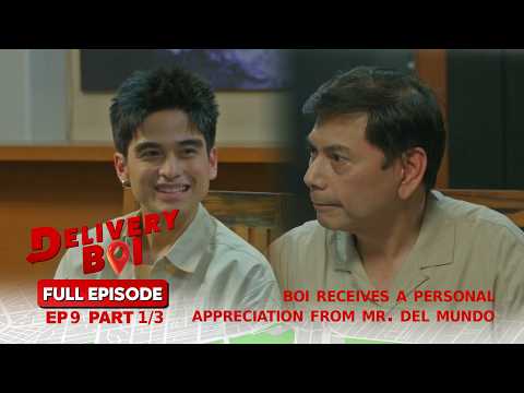 Delivery Boi: Boi receives a personal appreciation from Mr. Del Mundo! (Episode 9 - Part 1/3)