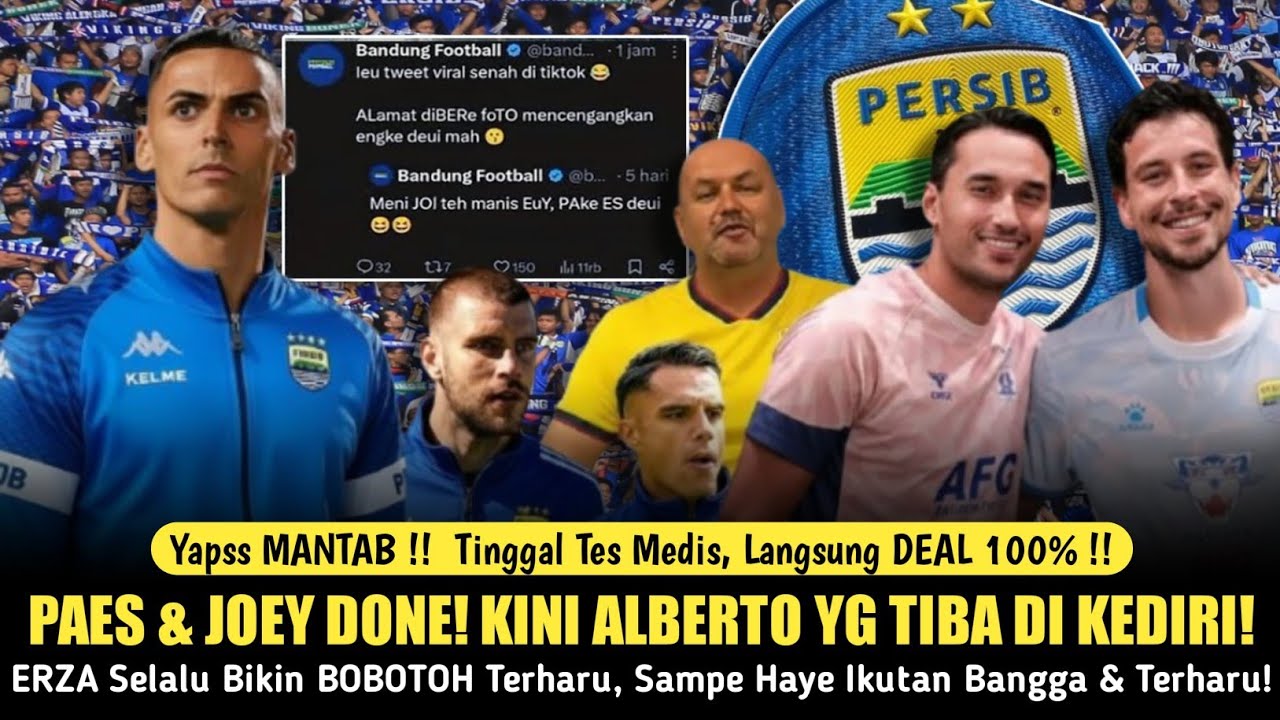 🔴KEREN ALBERTO TIBA DI KEDIRI! Haye Terharu, Joey & Paes Foto Bareng Perkenalan Di Persib, MANTAB !!