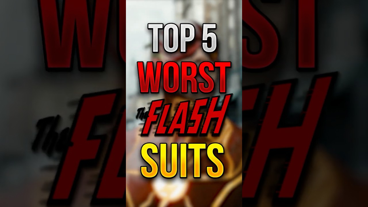RANKING the Top 5 WORST Live-Action FLASH Suits!