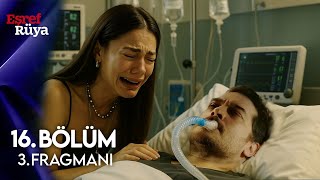 Eşref Rüya 16.Bölüm 3.Fragmanı | Eşref Hastaneye Kaldırıldı!