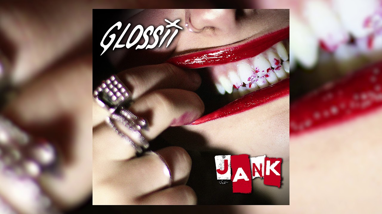 Jank (This Dirty Broken Town) - Glossii