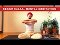 Brahm Kalaa Meditation - Strengthen your mental power