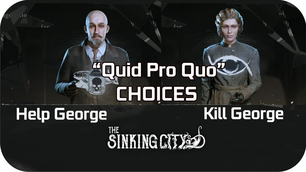quid pro quo the sinking city quid pro quo the sinking city