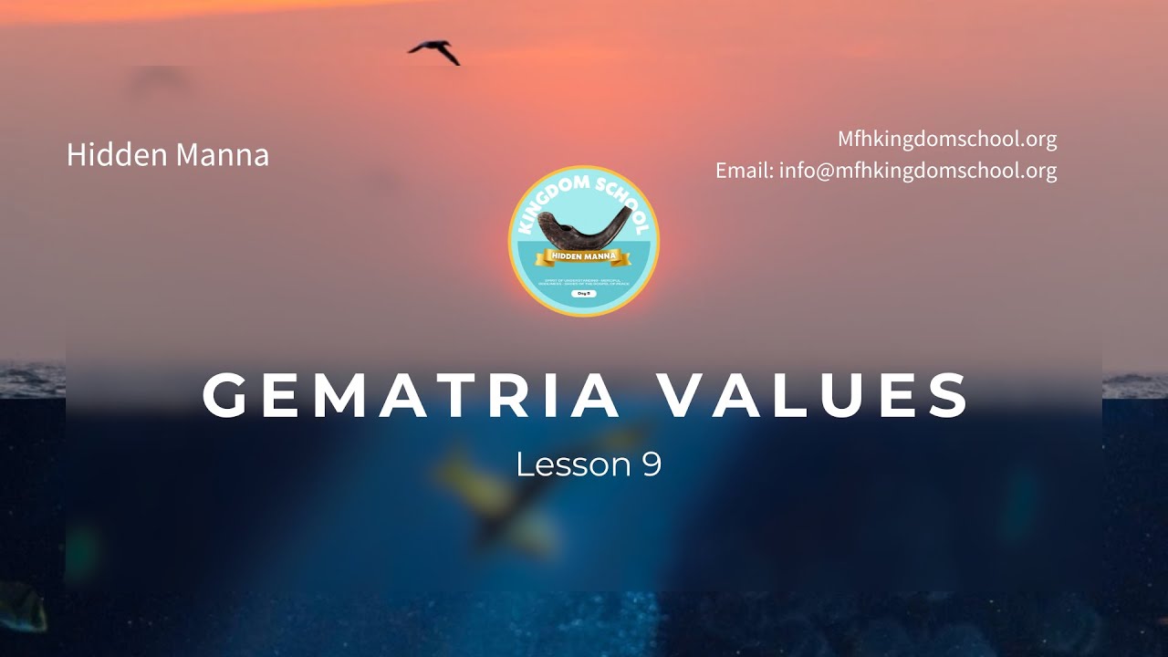 Hidden Manna: Gematria Values (Lesson 9) - YouTube