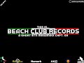 (preVIEW) This Is... Beach Club Records (A Short BTN MegaMixx Chpt. 03) [♫ NG Italo Disco 2020 ♫]