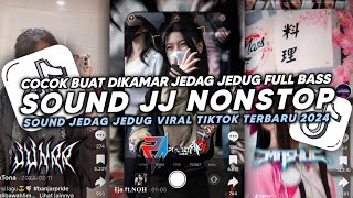 DJ JEDAG JEDUG NONSTOP GASKEUN SPEED UP VIRAL TIKTOK TERBARU 2024 gas ngeparty🎧