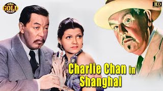 Charlie Chan in Shanghai 1935  Dramatic Movie | Warner Oland, Irene Hervey, Jon Hall