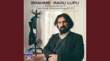 Brahms: Rhapsody in B Minor, Op. 79 No. 1