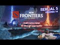 ❤️ DOTA 2 The New Frontiers live l S5 E14 l Dodjite sad na mojega da vidimo dal' mogu da izgubim
