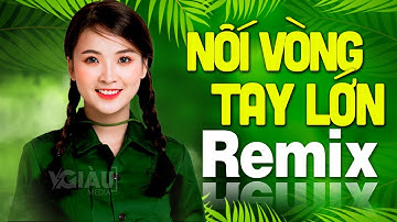 NỐI VÒNG TAY LỚN Remix | LK Nhạc Đỏ Cách Mạng Tiền Chiến DJ Remix Vô Cùng Bốc Lửa