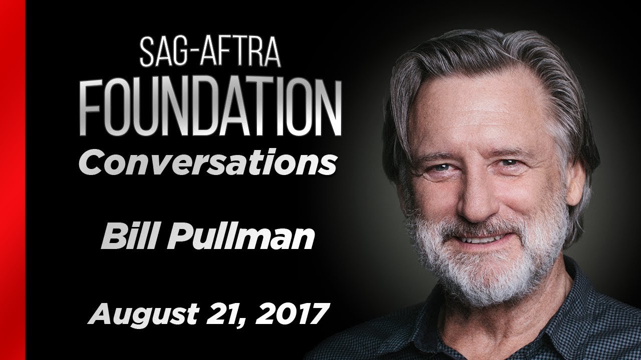 Bill Pullman Career Retrospective | SAG-AFTRA Foundation Conversations