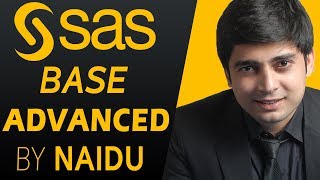 Online SAS Training – SAS BASE & SAS ADVANCED Course Training by Naidu