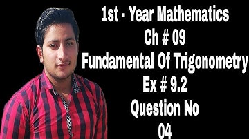 1st Year Mathematics || Chapter 9 Exercise 9.2 || Question 4