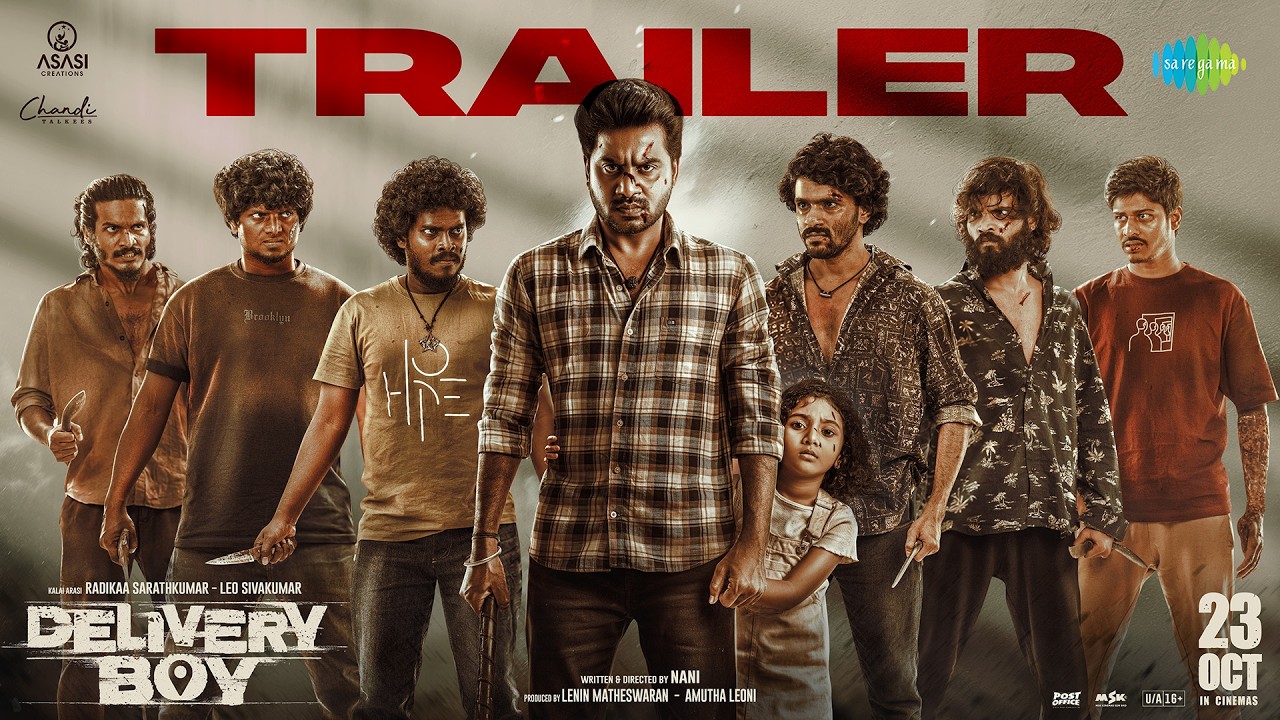 Delivery Boy - Official Trailer | Radhika Sarathkumar | Leo Sivakumar | Nani | Sundaramurthy KS