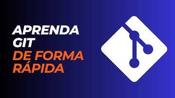 Git Simplificado para iniciantes: Entenda Branch, Commit e Merge de Uma Vez por Todas!