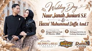 🔴📡LIVE Kwt. Mudho Laras | Siang Wedding Nuur & Hazza' | Teguh Audio | Dahlia Multimedia Full Hd/4k
