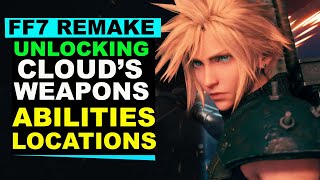 Final Fantasy 7 Remake - Unlocking All of Cloud's Weapons (Abilities and Location)
