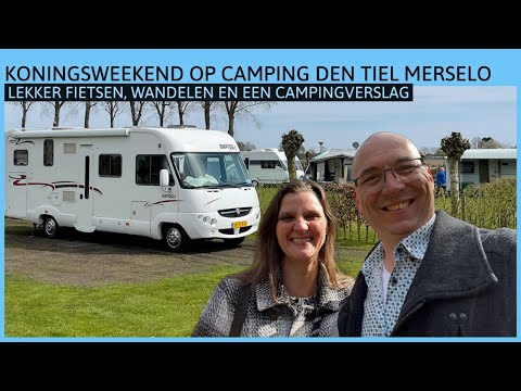 Lang Koningsweekend met de camper naar camping Den Tiel in Merselo
