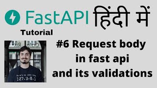 FastAPI - A python framework | Full Course | In Hindi | Request Body in fast api