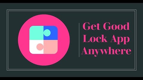 How To Get Good Lock App in Unsupported Countries  || Samsung Galaxy