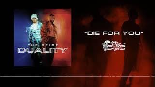 The Seige - Die For You [Official Audio]