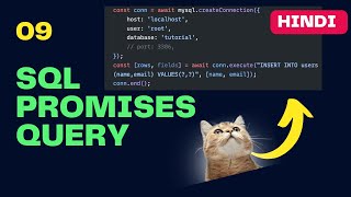 09 SQL Query With Promises | Async , Await , SQL | In Hindi By Desi Programmer