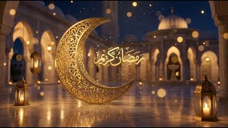 Ramadan Music 2026 ✨ Peaceful Ramadan Instrumental Background Music 🌙