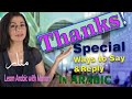 Different Ways to Say Thank you/ Welcome in Arabic- how to answer thank you in Levantine Arabic