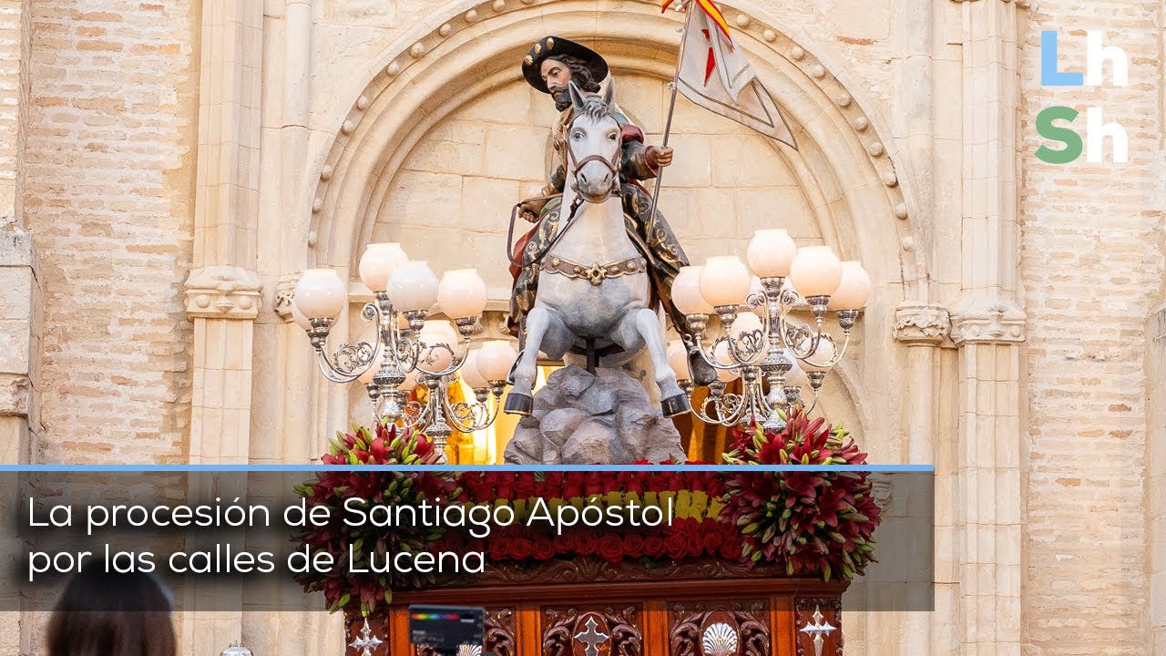 Procesión de Santiago Apóstol en Lucena