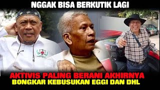 Download Lagu AKTIVIS PALING BERANI BONGKAR KEBUSUKAN EGGI SUDJANA DAN DHL MP3