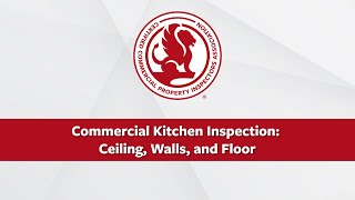 Commercial Kitchen Inspection: Ceiling, Walls, and Floor