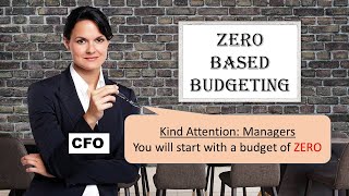 Zero Based Budgeting ACCA F5 / CIMA P1