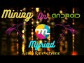 Mining Myriad (XMY) on Android (re-uploaded for soundtrack copyright issues)